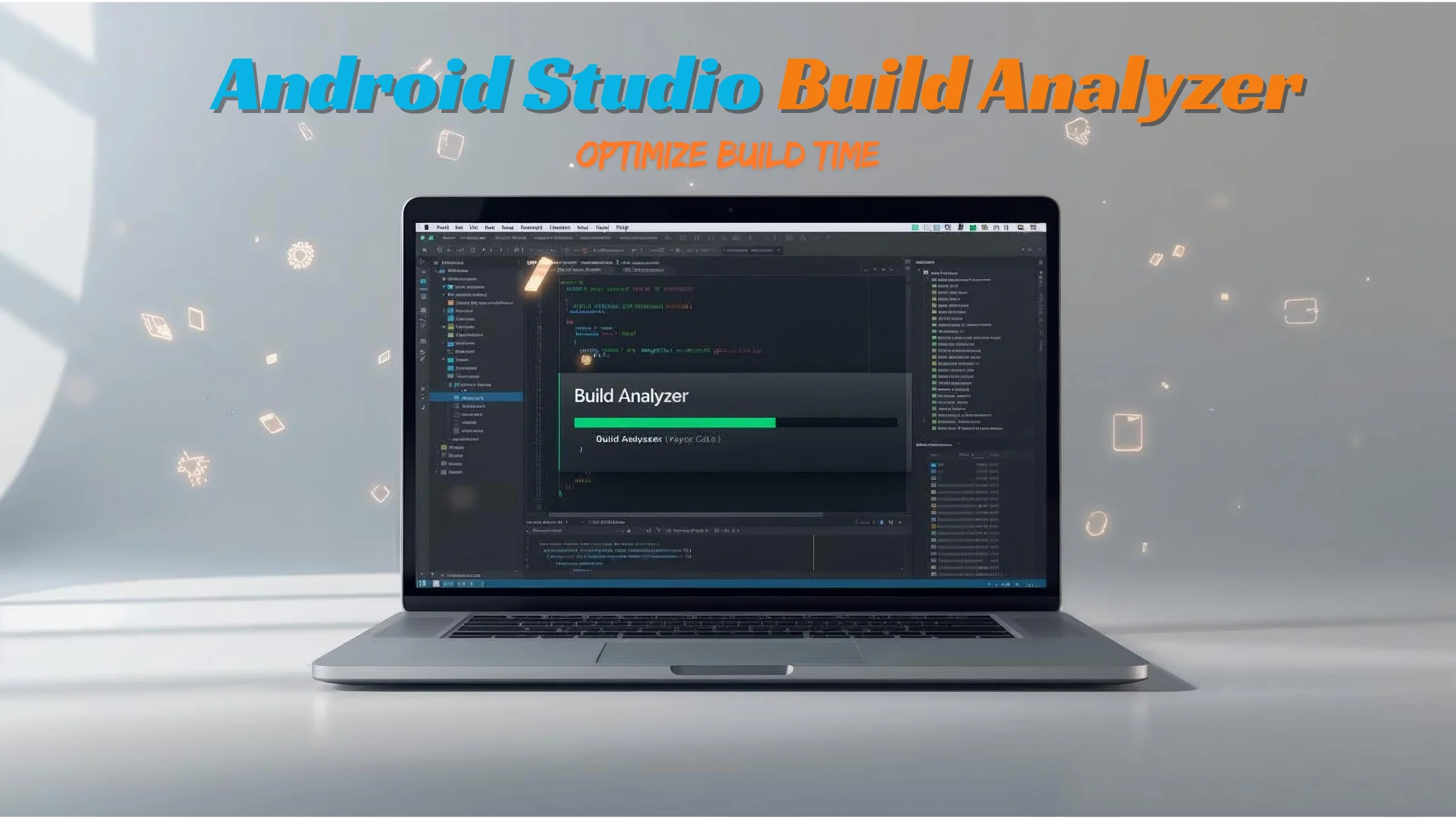 Android Studio Build Analyzer feature image showing build time analysis